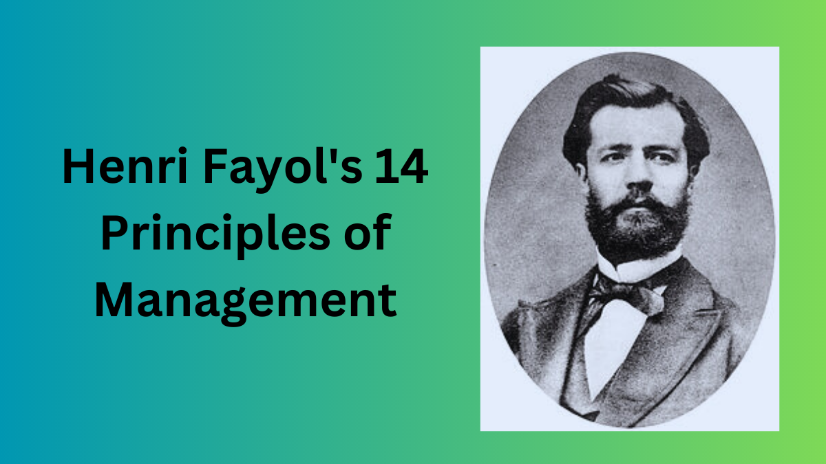 Henri Fayol's 14 Principles Of Management - MBANote